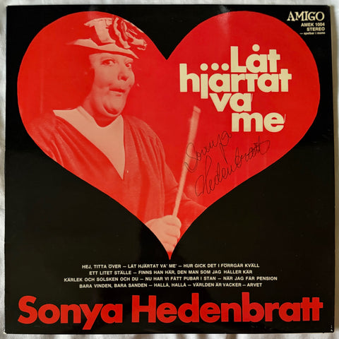 Sonya Hedenbratt – ...Låt Hjärtat Va' Me'