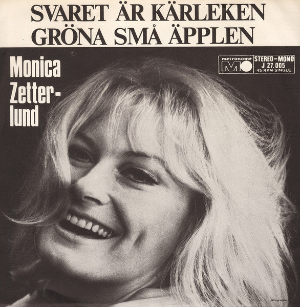 Front cover of Monica Zetterlund – Svaret Är Kärleken / Gröna Små Äpplen, Metronome, Sweden, 1969
