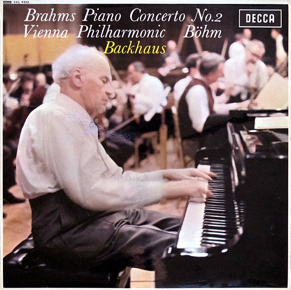 Front cover of Brahms, Vienna Philharmonic, Böhm, Backhaus – Piano Concerto No.2, Decca, UK, 1967
