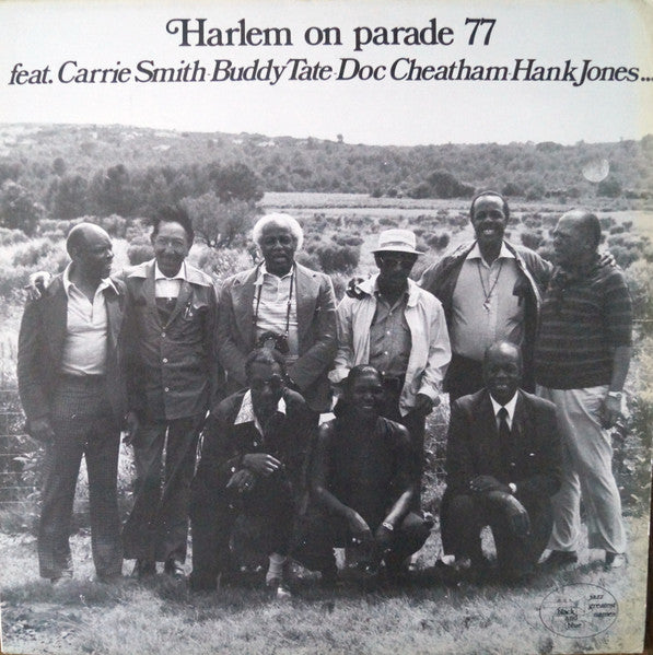 Front cover of Carrie Smith, Buddy Tate, Doc Cheatham, Hank Jones – Harlem On Parade 77, Black And Blue, France, 1977
