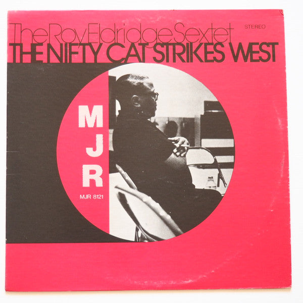Front cover of The Roy Eldridge Sextet – The Nifty Cat Strikes West, Master Jazz Recordings, US, 1966