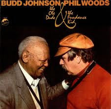 Front cover of Budd Johnson / Phil Woods – The Ole Dude & The Fundance Kid, Uptown Records, US, 1985