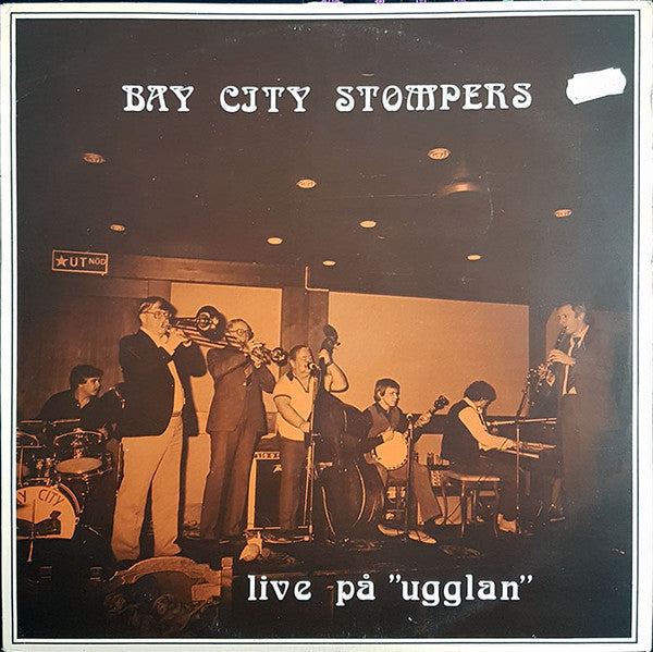 Front cover of Bay City Stompers – Live På "Ugglan", Mora Träsk Musik, Sweden, 1980
