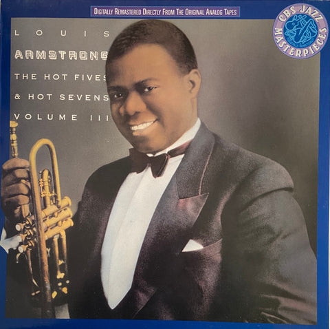 Front cover of Louis Armstrong – The Hot Fives & Hot Sevens, Volume III, CBS, Europe, 1989