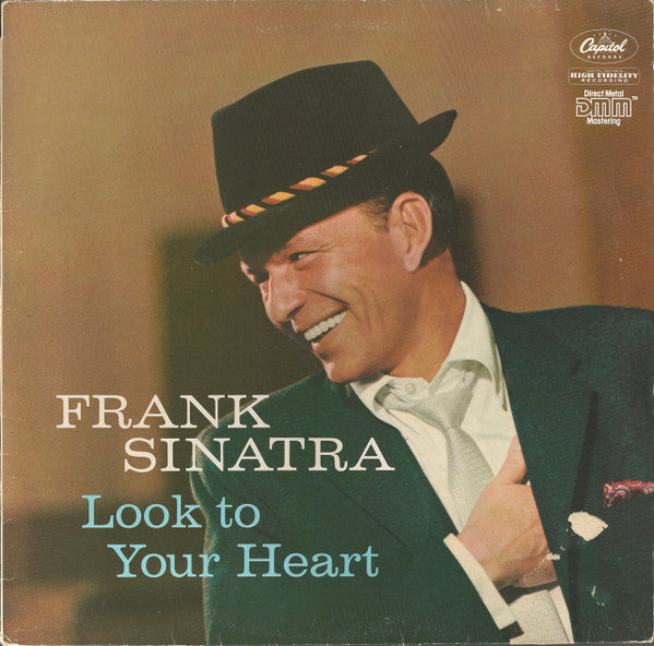 Front cover of Frank Sinatra – Look To Your Heart, Capitol Records, Europe, 1984