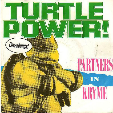 Front cover of Partners In Kryme – Turtle Power, SBK Records, US, 1990